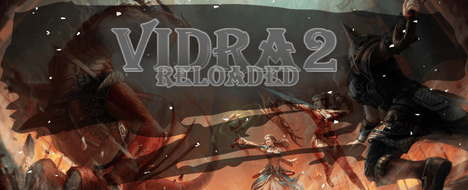 VIDRA2-RELOADED [KÃ¤mpfe, Erobere, Herrsche]